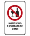 Cartelli di divieto  'divieto di vendita di bevande alcoliche ai minori'