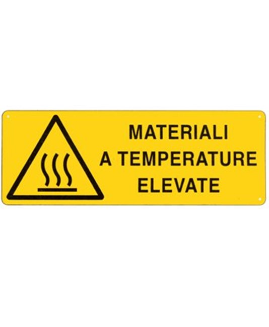 Cartello 'materiali a temperature elevate'