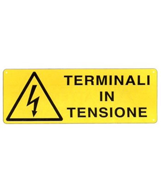 Cartello 'terminali in tensione'