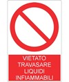 Cartello 'vietato travasare liquidi infiammabili' - Dim: 500x700mm