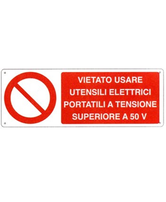 etichette adesive ''  vietato usare utensili elettrici portatili a tensione superiore a 50 V