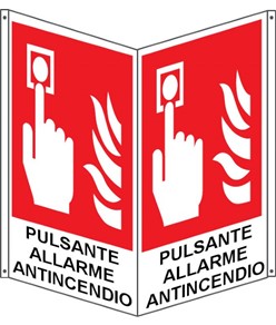 Cartello bifacciale con simbolo 'pulsante allarme antincendio'