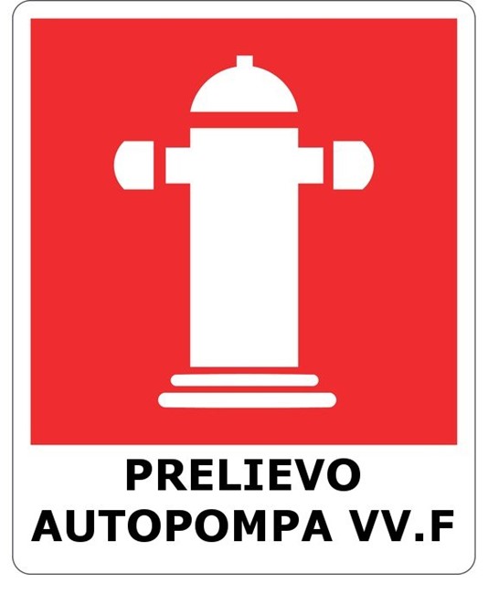 Cartello antincendio con scritta 'prelievo autopompa vv.f.'