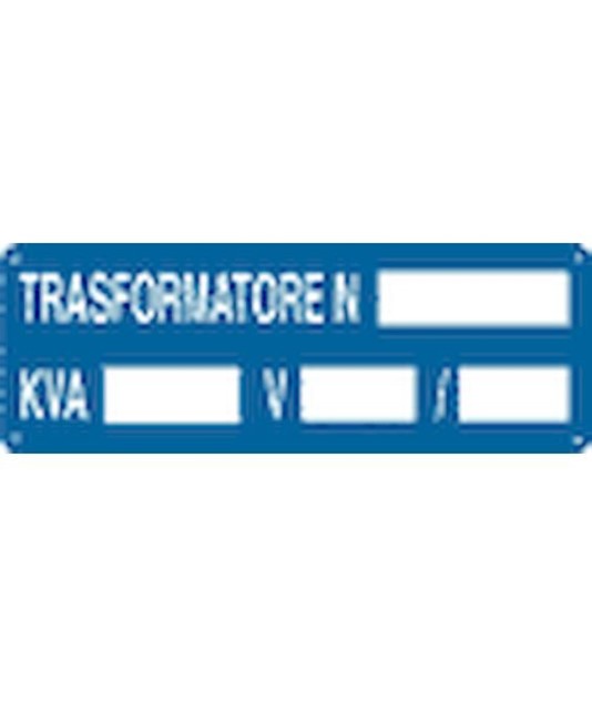Cartello con scritta 'trasformatore n__ kva__ V__/__'
