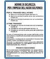 Cartello 'norme di sicurezza per l'impiego dell' acido solforico'