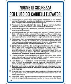 Cartello 'norme per l'uso dei carrelli elevatori' dim.varie