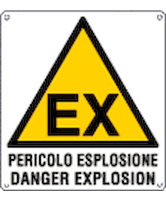 Cartello 'pericolo esplosione' in alluminio