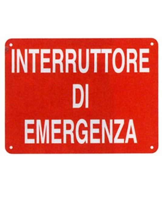 Cartello informativo 'interruttore di emergenza'