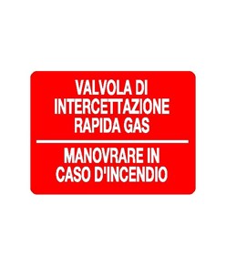 Cartello 'valvola di intercettazione rapida gas'