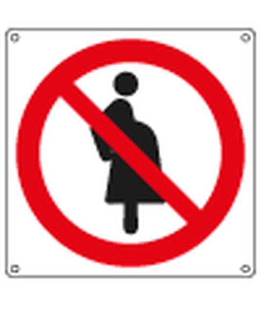 Cartello vietato  l'accesso alle donne in stato di gravidanza