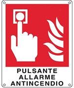 Cartello con scritta 'pulsante allarme antincendio'