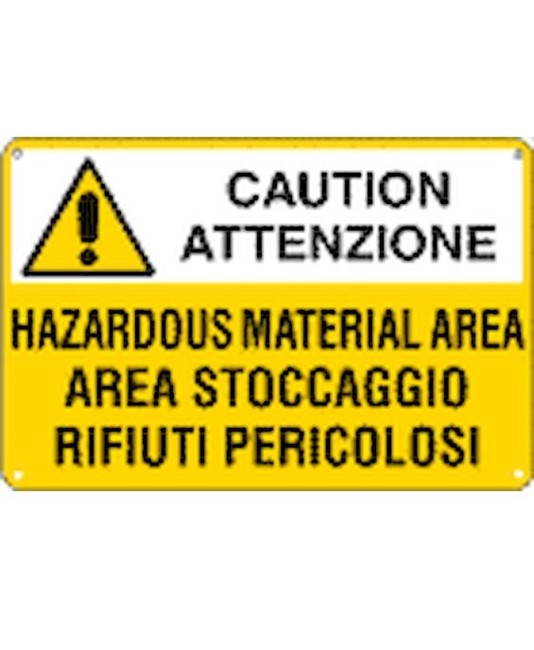Cartello 'caution attenzione hazardous material area area stoccaggio...'