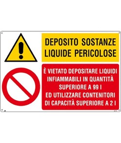 Cartello 'deposito sostanze liquide pericolose - è vietato depositare...'
