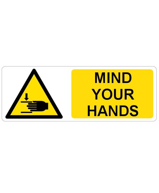 Cartello 'mind your hands'
