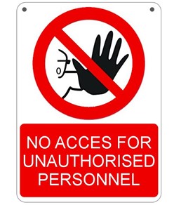 Cartello 'no access for unauthorised personnel' - Dim: 333x500mm