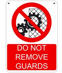 Cartello 'do not remove guards' - Dim: 333x500mm