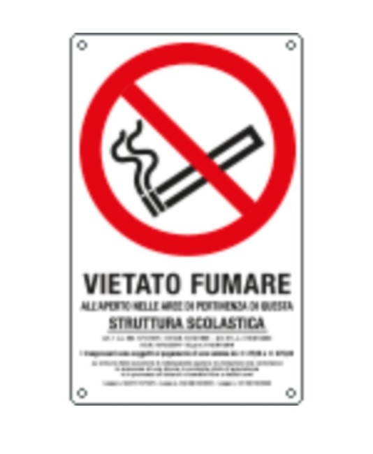 Cartello di divieto 'vietato fumare all'aperto nelle aree di pertinenza di questa struttura scolastica'