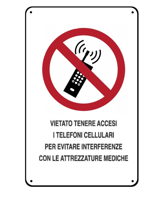 Cartelli di divieto  'vietato tenere accesi i telefoni cellulari per evitare interferenze con le attrezzature mediche'