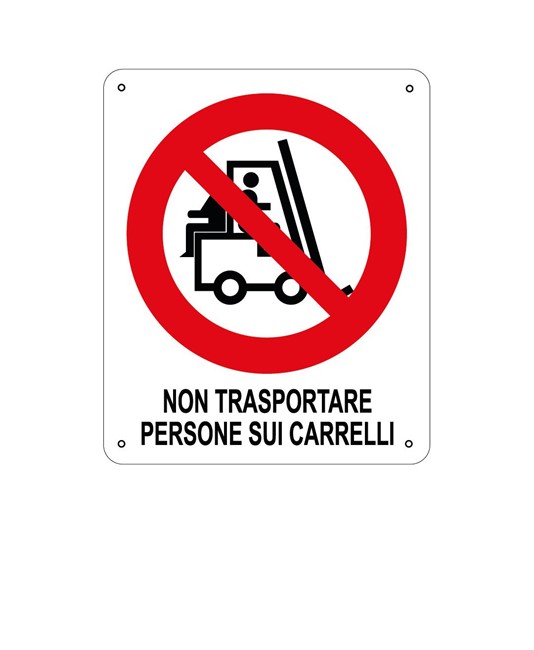 Cartello di divieto 'non trasportare persone sui carrelli'