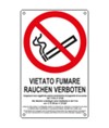 Cartello di divieto 'vietato fumare rauchen verboten'