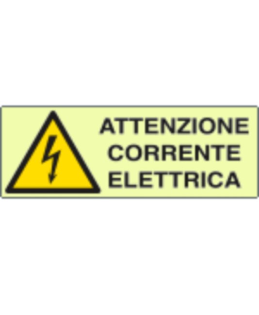 Cartello di pericolo fotoluminescente  'attenzione corrente elettrica'