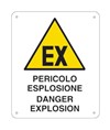 Cartello di pericolo 'pericolo esplosione danger explosion'