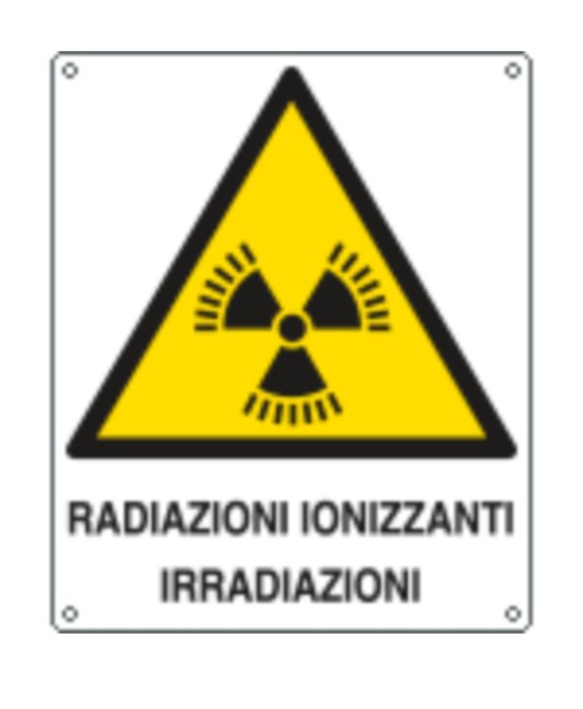Cartello di pericolo 'radiazioni ionizzanti irradiazioni'