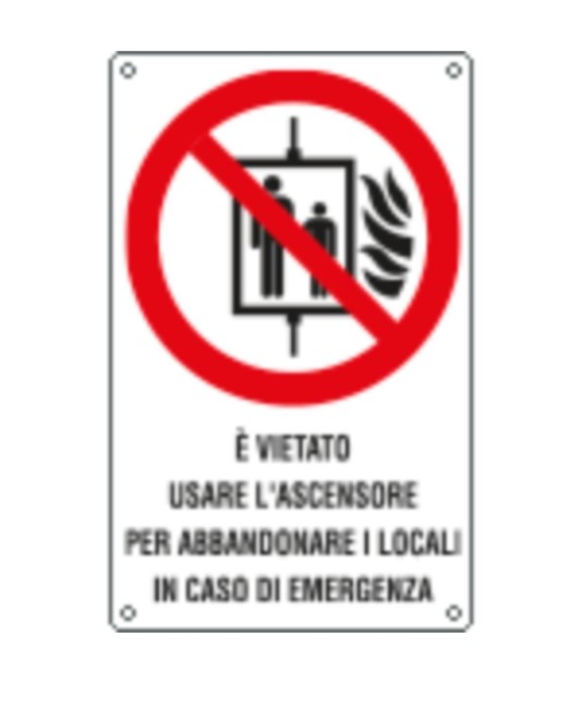 Cartello di divieto 'è vietato usare l'ascensore per abbandonare i locali in caso di emergenza'
