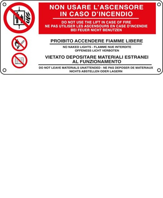 Cartello 'non usare l'ascensore in caso di incendio, do not...'